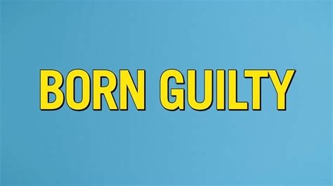 Born Guilty
 2024.04.25 12:31
